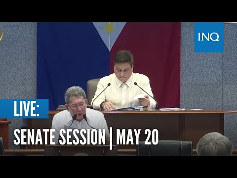 LIVE: Senate session May 20