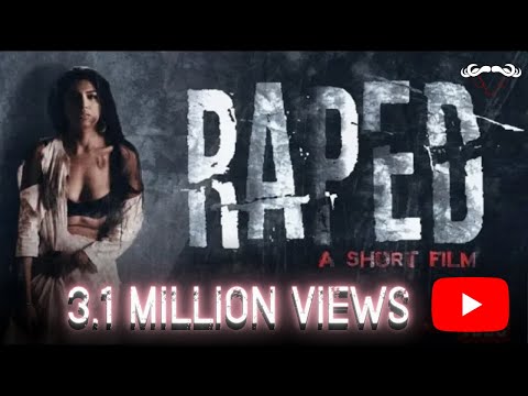 RAPED | Short Film