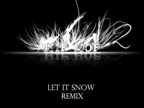 Let it Snow Remix - Lil Wong