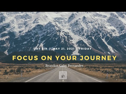 Focus on your Journey | Brandon Gaby Fernandes | The Other 167