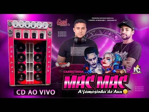 CD CARRETINHA MAC MAC 2024 DJ ESTRELA ARTS e MC INIGUALÁVEL #gynautosom