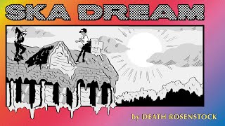 S K A D R E A M Music Video