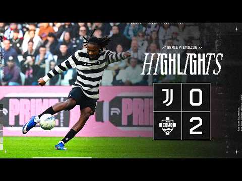 Juventus 0 - 2 Como | HIGHLIGHTS Serie A