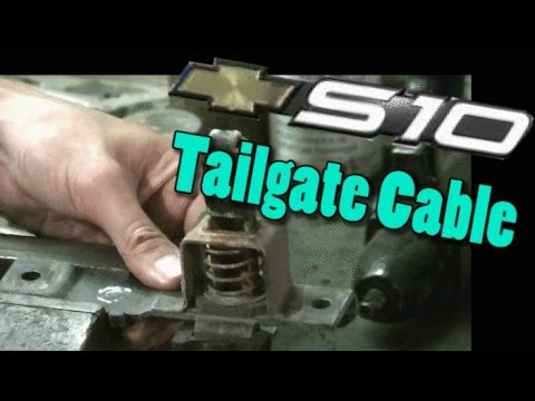 98 Chevy S10 Sonoma Tailgate Cable Replacement