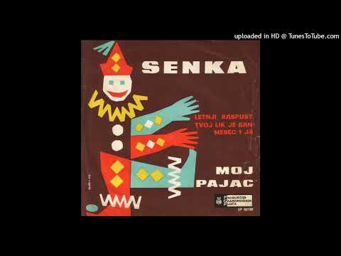 Senka Veletanlić - Moj Pajac (Il Re Dei Pagliacci)