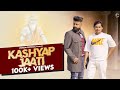 Kashyap Jaati (Out Now) Priyam Kashyap & Rapper Kashyap | Abhishek Chudiyala | New Kashyap Song 2023