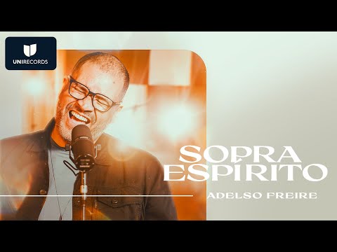 Adelso Freire - Sopra Espírito