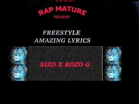 AMAZING LYRICS SIZO X ROZO G