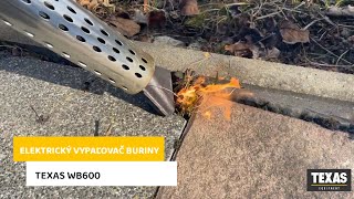 Elektrický vypaľovač buriny TEXAS WB600