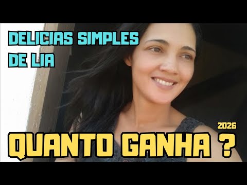 Quanto ganha o canal DELICIAS SIMPLES DE LIA no Youtube em 2026