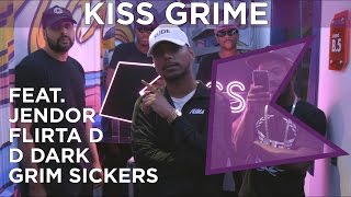Jendor, Flirta D, D Dark & Grim Sickers Freestyle | KISS Grime with Rude Kid