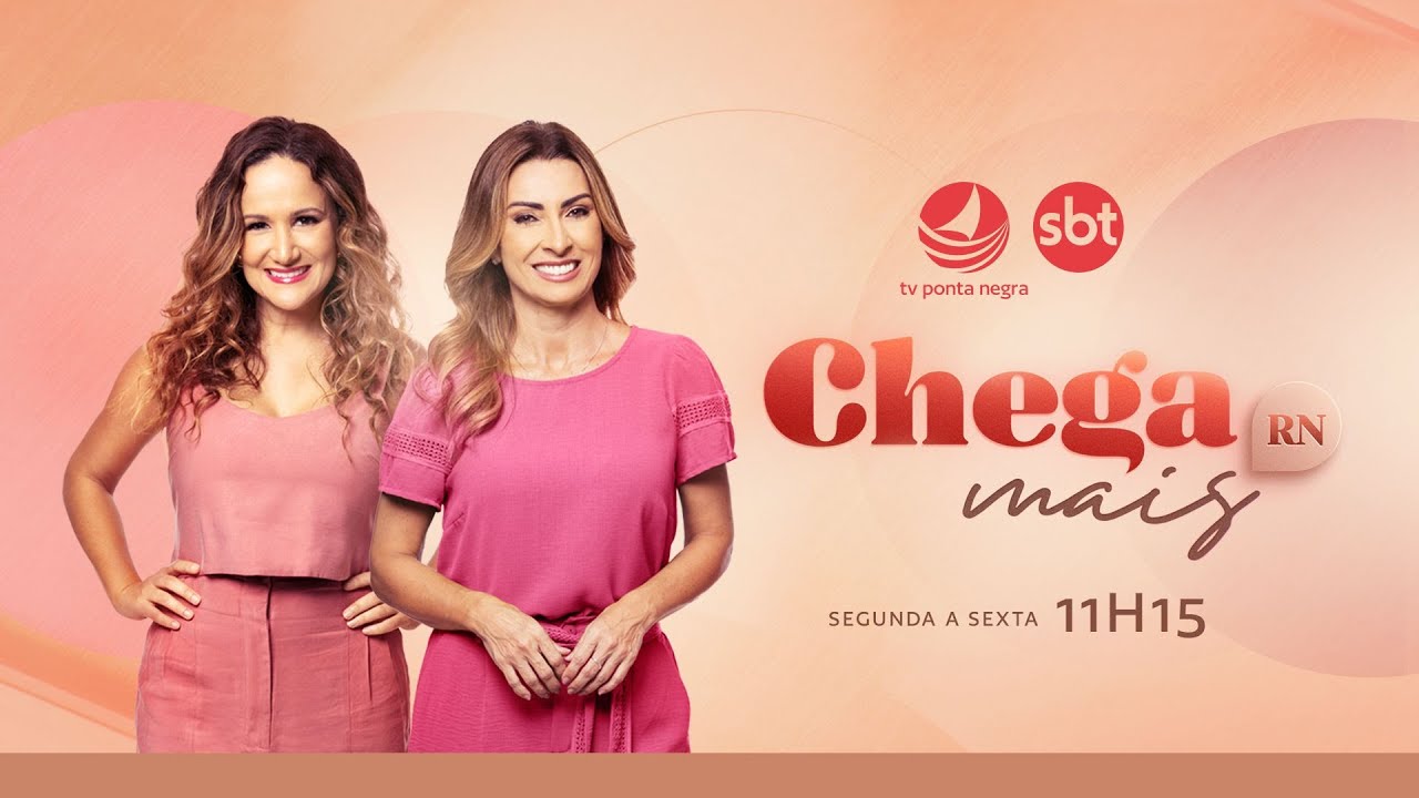 TV Ponta Negra AO VIVO - Chega Mais RN com Pri de Sousa e Lídia Pace - 23/10/2024