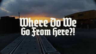 WHERE DO WE GO FROM HERE