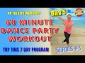 60 Minute DANCE Workout At Home Workout No Talking No Jumping No Equipment Low Impact