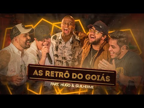 Os Meninos - As Retrô de Goiás part. Hugo & Guilherme (DVD Ensaio)