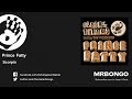 Prince Fatty - Scorpio - feat. Alcapone