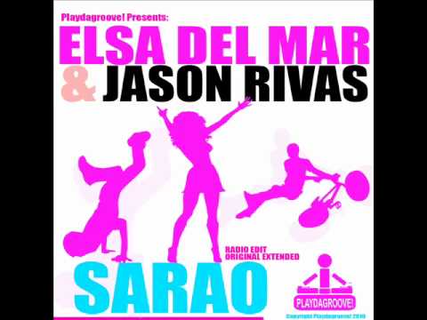 Jason Rivas & Elsa Del Mar - Sarao (Radio Edit)