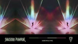 The Smashing Pumpkins - Adrennalynne (Official Audio)