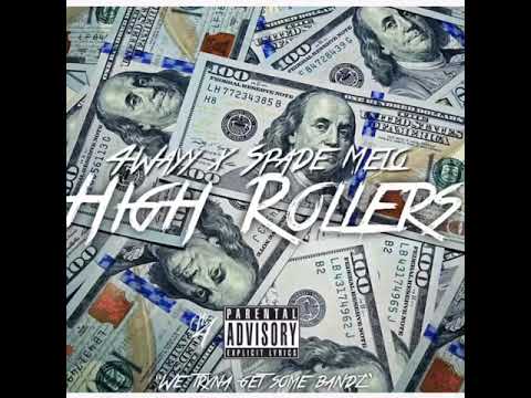 4Wayy - High Rollers (Feat. Spade Melo)