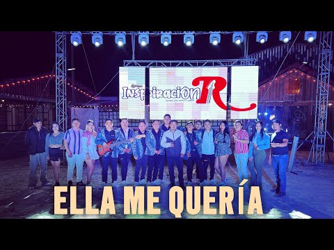 ELLA ME QUERIA Inspiración R (ESTRENO 2024) VIDEO OFFICIAL