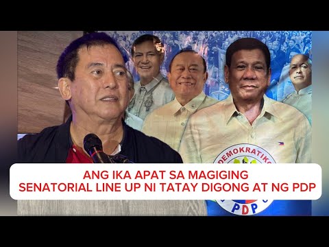 ANG IKA APAT NA SENATORIAL LINE UP NI TATAY DIGONG AT NG PDP #philippines #politics #politicalnews