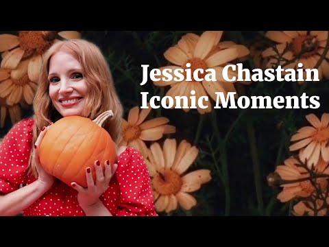 Jessica Chastain Iconic Moments