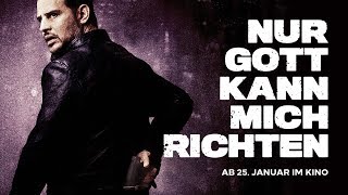 Nur Gott kann mich richten Film Trailer