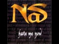 Nas Hate Me Now Original Version