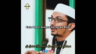 Download lagu YANG MEMBENCI AHLUL BAIT RASULULLAH_AL HABIB MUHAMMAD BIN ALWI AL HADDAD mp3