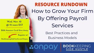 How to Grow Your Firm By Offering Payroll Services: Best Practices and Business Models