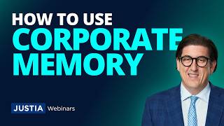 The Fallacy of Corporate Amnesia | Ian R. Alexander | Justia Webinars