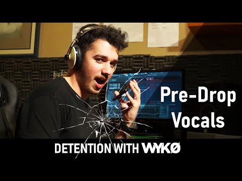 How To Record Your Own Pre-Drop Vocals