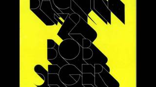 Bob Seger - Neon Sky