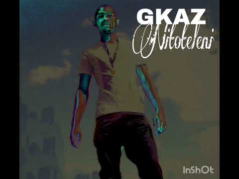 GKAZ X ndine Emma_Nitoteleni