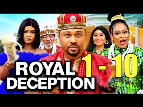 ROYAL DECEPTION - SEASON 1-10 (New Movie) Mike Godson 2025 Latest Nigerian Nollywood Movie