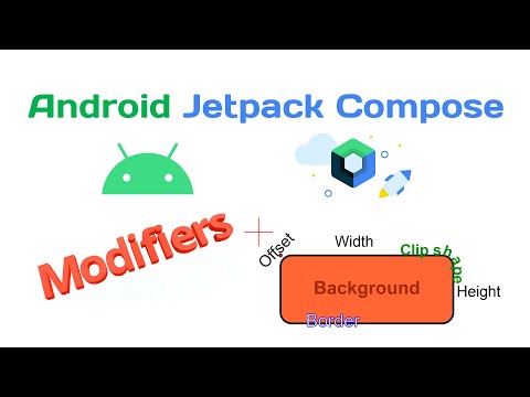 Part 13 : Android Jetpack Compose Master Course Modifiers