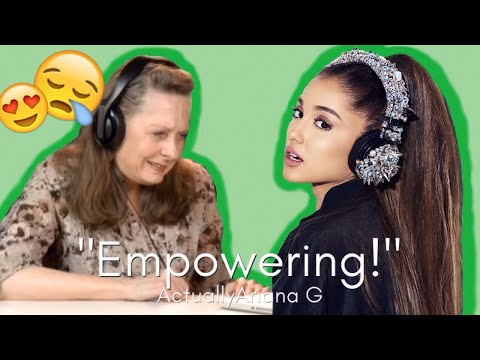 ELDERS REACT TO ARIANA GRANDE|| ActuallyAriana G