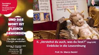 „Verstehst du auch, was du liest?“ (Apg 8,30) – Einblicke in die Leseordnung
