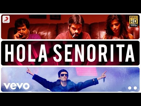 hola senorita song lyrics Thumbnail