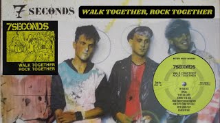 7 Seconds – Walk Together, Rock Together (1985) Full Album