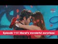 Pyaar Lafzon Mein Kahan Episode 110 | Murat's wonderful surprises!