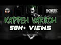DJ Dorix - Kappeh Varroh | Tamil Folk Mix