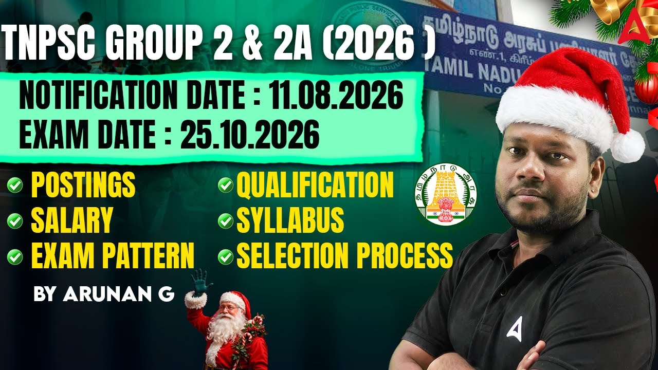 TNPSC Group 2 Syllabus, Exam Pattern, Qualification, Posting, Salary Selection Process 2026 in Tamil