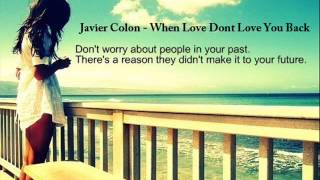 Javier Colon - When Love Dont Love You Back