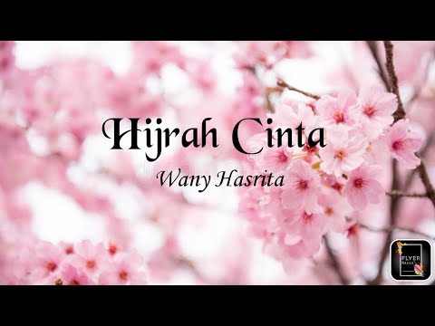 Hijrah Cinta | Wany Hasrita