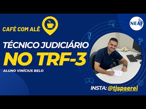 Entrevista com o aluno Vinícius Belo | Atualmente Técnico Judiciário do TRF-3!