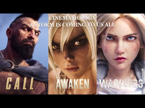 A Storm is coming to us all | Cinematic mix  - League of Legends