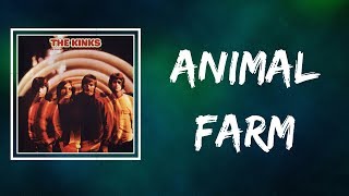 The Kinks - Animal Farm (Lyrics)