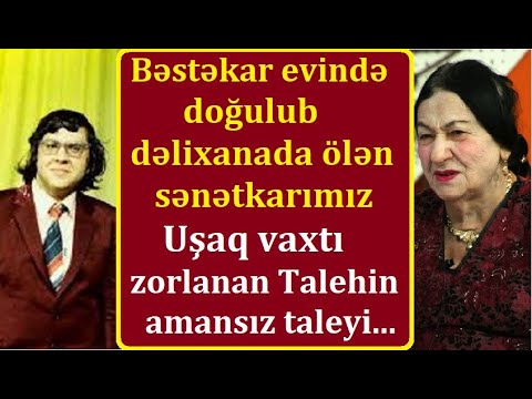 "Belə qəmli dayanma"nı yazan Talehin dəhşətli taleyi