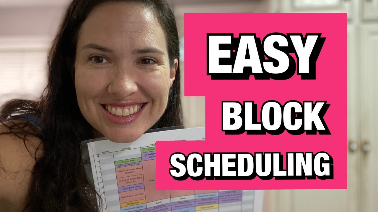 Block Scheduling Made Easy: Manage Your Home with Less Stress, Less Chaos, & Less Clutter #simple